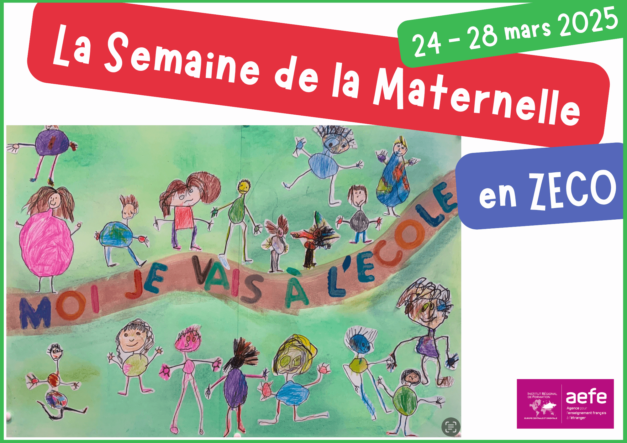 La Semaine de la Maternelle en ZECO